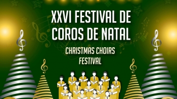 XXVI Festival de Coros de Natal começa hoje na ‘Placa Central’ (áudio)