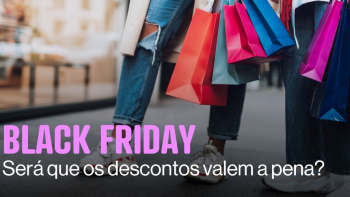 Black Friday acontece hoje (áudio)