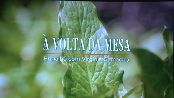 Imagem de Segunda temporada da série documental “À volta da mesa” (vídeo)