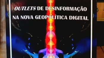 Imagem de Roberto Fernandes apresenta “Outlets de Desinformação na Nova Geopolítica Digital” (áudio)