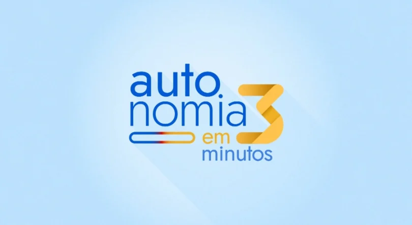 Autonomia em 3 Minutos