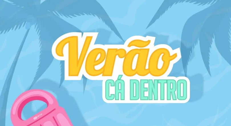 Verão Cá Dentro 2026